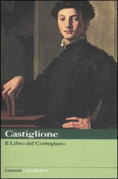 Il libro del cortegiano (BUR Classici) : Castiglione, Baldassarre